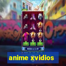 anime xvidios